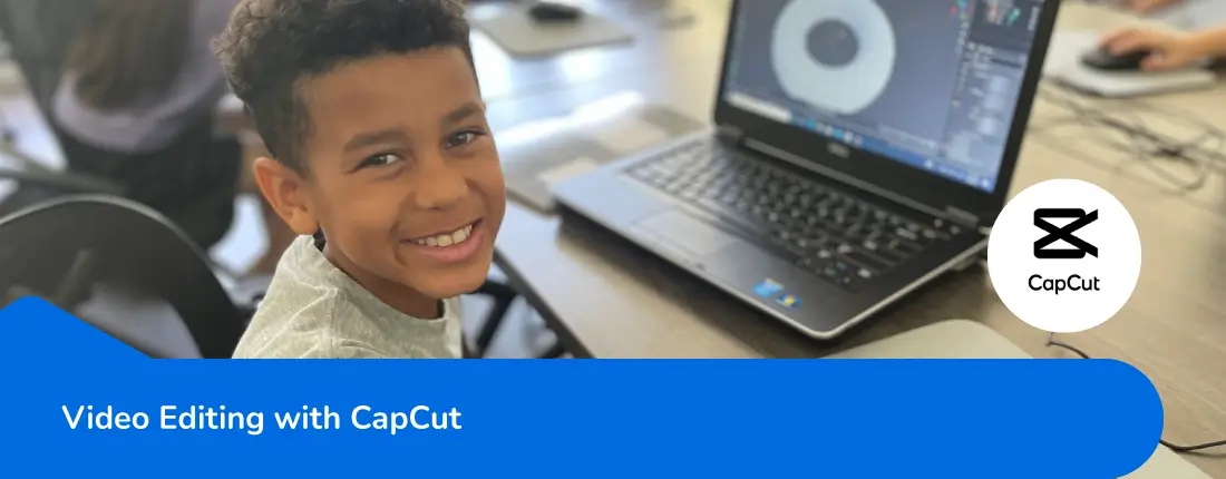 Video Editing With Capcut Summer Camp